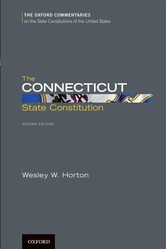 The Connecticut State Constitution by Wesley W. Horton Hardcover | Indigo Chapters