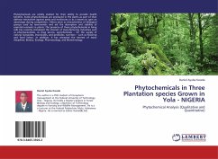 Phytochemicals in Three Plantation species Grown in Yola - NIGERIA
