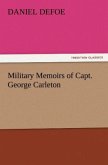 Military Memoirs of Capt. George Carleton