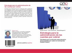 Estrategia para la administración de las cuentas por cobrar - Garcia, Dorgeris;Traba Ravelo, Yoili;Rodriguez S., Sandy