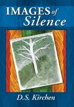 Images of Silence - Kirchen, D. S.