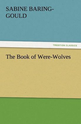 The Book of Were-Wolves