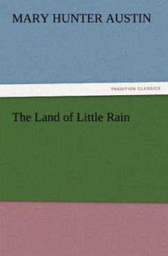 The Land of Little Rain - Austin, Mary Hunter