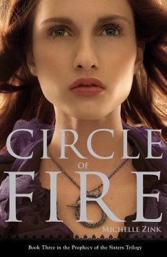 Circle of Fire - Zink, Michelle