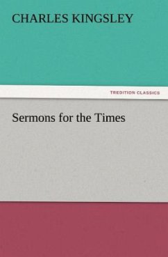 Sermons for the Times - Kingsley, Charles