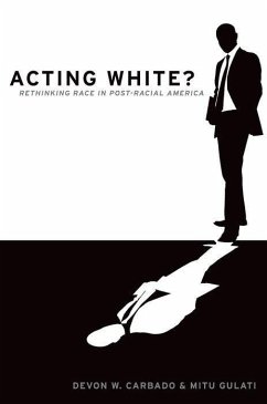 Acting White? - Carbado, Devon W; Gulati, Mitu