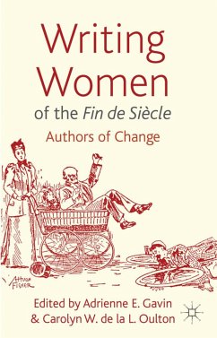 Writing Women of the Fin de Siècle - Gavin, Adrienne E; Oulton, Carolyn
