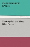 The Bicyclers and Three Other Farces