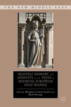 Reading Memory and Identity in the Texts of Medieval European Holy Women