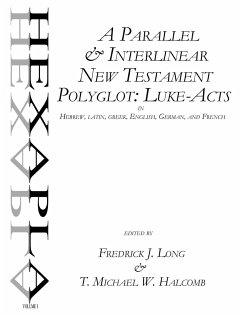 A Parallel & Interlinear New Testament Polyglot - Long, Fredrick J.; Halcomb, T. Michael W.