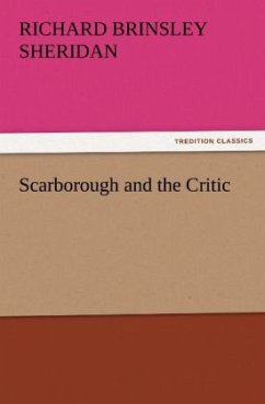 Scarborough and the Critic - Sheridan, Richard Brinsley