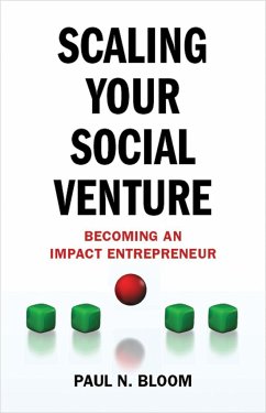 Scaling Your Social Venture - Bloom, P.