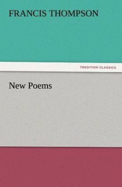 New Poems - Thompson, Francis New Poems - Thompson, Francis