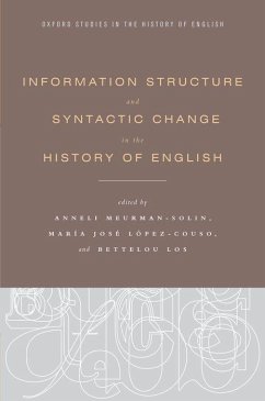 Information Structure and Syntactic Change in the History of English - Meurman-Solin, Anneli; Lopez-Couso, Maria Jose; Los, Bettelou