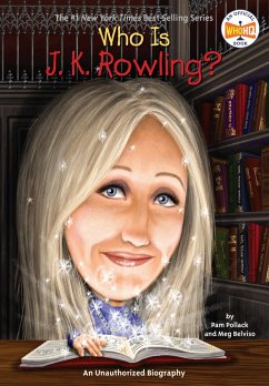 Who Is J.K. Rowling? - Pollack, Pam; Belviso, Meg; Who HQ