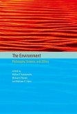 The Environment: Philosophy, Science, and Ethics