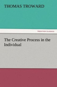 The Creative Process in the Individual