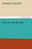 The Law and the Lady