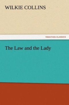 The Law and the Lady - Collins, Wilkie