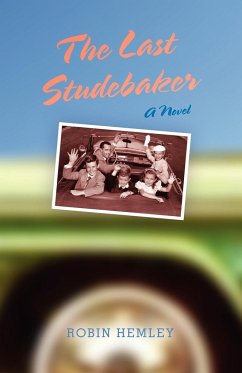 The Last Studebaker - Hemley, Robin