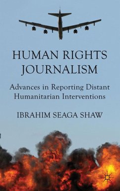 Human Rights Journalism - Shaw, I.