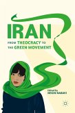 Iran: From Theocracy to the Green Movement