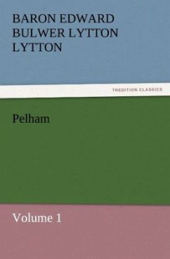 Pelham - Bulwer-Lytton, Edward George