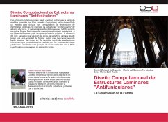 Diseño Computacional de Estructuras Laminares &quote;Antifuniculares&quote;