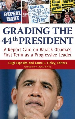 Grading the 44th President - Esposito, Luigi; Finley, Laura