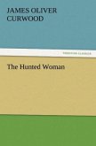 The Hunted Woman