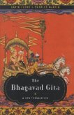 The Bhagavad Gita - A New Translation