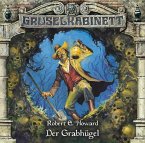 Der Grabhügel / Gruselkabinett Bd.60 (1 Audio-CD)