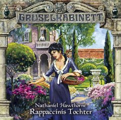 Rappaccinis Tochter / Gruselkabinett Bd.62 (1 Audio-CD) - Hawthorne, Nathaniel