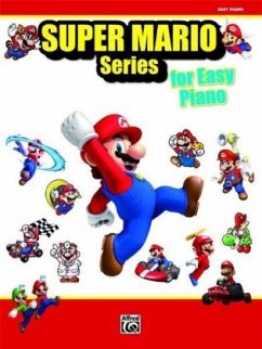 Super Mario(TM) Series for Easy Piano - Kondo, Koji;Fujii, Shiho;Ohta, Asuka