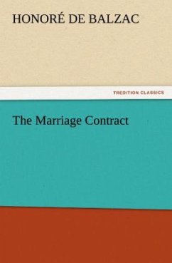 The Marriage Contract - Balzac, Honoré de