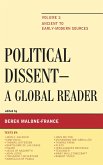 Political Dissent: A Global Reader: Ancient to Early-Modern Sources Volume 1