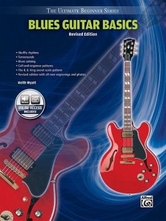 Ultimate Beginner Blues Guitar Basics: Steps One & Two, Book & Online Audio - Wyatt, Keith