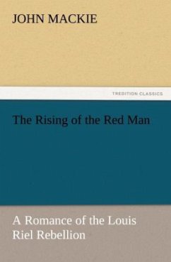 The Rising of the Red Man - Mackie, John