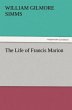 The Life of Francis Marion - Bild 1