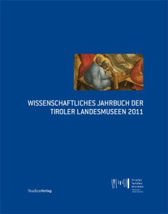 Cover Wissenschaftliches Jahrbuch der Tiroler Landesmuseen 2011