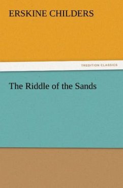 The Riddle of the Sands - Childers, Erskine