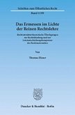 Das Ermessen im Lichte der Reinen Rechtslehre
