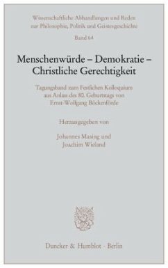 Menschenwürde - Demokratie - Christliche Gerechtigkeit.