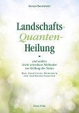 Landschafts-Quanten-Heilung