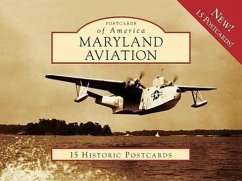 Maryland Aviation: 15 Historic Postcards - Breihan, John R.