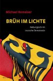 Brüh im Lichte Brüh im Lichte