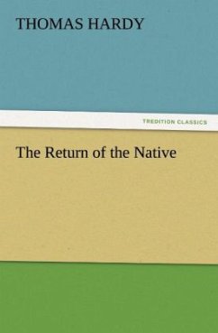 The Return of the Native - Hardy, Thomas