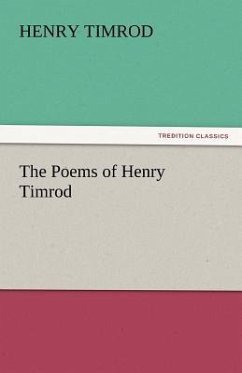 The Poems of Henry Timrod