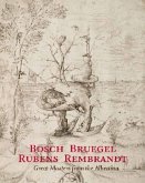 Bosch - Bruegel - Rubens - Rembrandt, englische Ausgabe