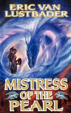 Mistress of the Pearl - Lustbader, Eric Van